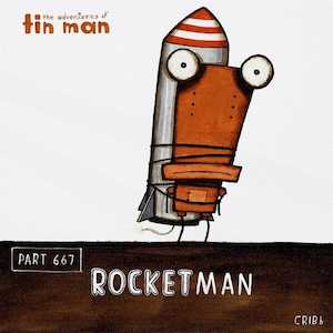 Furniture: Tin Man - Rocketman