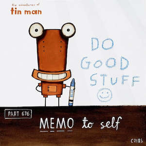 Furniture: Tin Man - Memo to Self