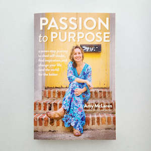 Passion to Purpose