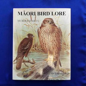 Maori Bird Lore (an introduction)