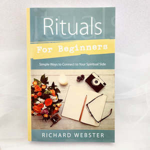 Rituals For Beginners (simple ways to connect to your spiritual side)