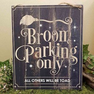 Mystical Magical: Broom Parking Sign (approx. 25x30cm)