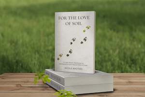 Book - For the Love of Soil