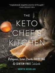 The Keto Chef's Kitchen Cookbook