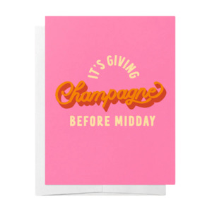 Homewares: It's Giving Champagne Before Midday - Christmas Card