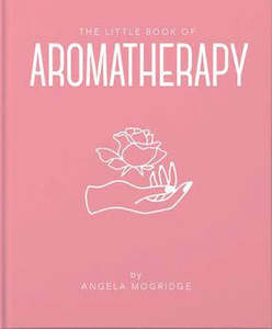 Little book of Aromatherapy