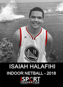 Funded: Isaiah Halafihi – Indoor Netball