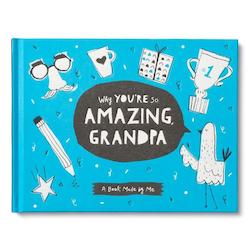 Gift: Why You're So Amazing Grandpa by Compendium