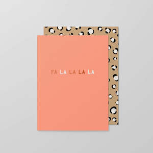 Fa La La - Greeting Card