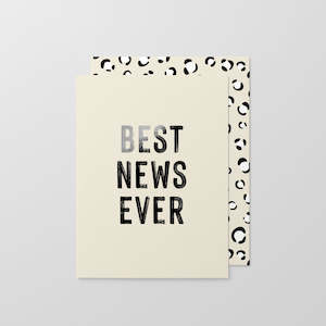 Best News Ever - Greeting Card