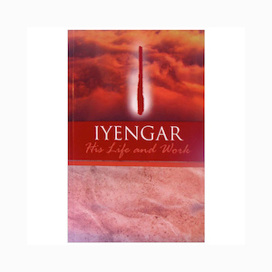 BKS Iyengar: His Life and Works