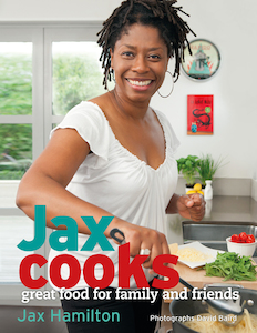 Jax Cooks for Family & Friends Cookbook - Jax Hamilton