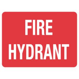 Fire Sign - Fire Hydrant 600 x 450mm Metal Jaybro New Zealand