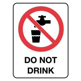 Prohibition Sign - Do Not Drink 225 x 300 mm Poly Jaybro New Zealand