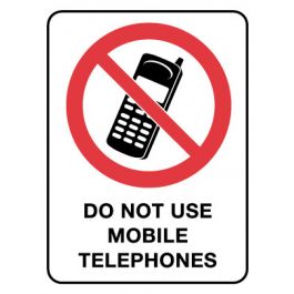 Prohibition Sign - Do Not Use Mobile 300 x 450 mm Poly Jaybro New Zealand