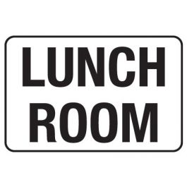 Sign - Lunch Room - 600 x 450mm Poly Jaybro