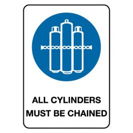 Mandatory Sign - All Cylinders Must Be Chained 600 x 450mm Jaybro New Zealand