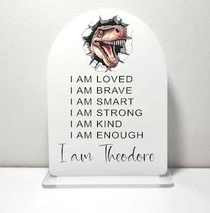 Affirmation Plaque - Dinosaur breaking through wall