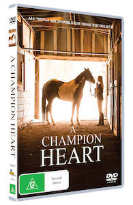 A Champion Heart