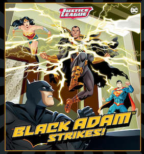 Justice League: Black Adam Strikes! (DC Comics: Deluxe Storybook) RRP $19.99