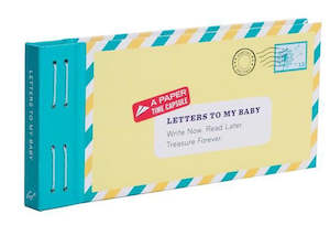 Baby Toddler Giftware: Letters to My Baby: Write Now. Read Later. Treasure Forever.