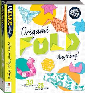 Arts And Crafts: Unbinders Origami: Fold Anything! RRP $24.99