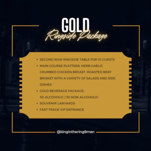 GOLD RINGSIDE PACKAGE