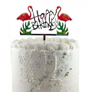 Cake: Happy Birthday Flamingo acrylic cake topper