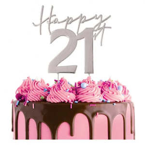 Cake: Silver METAL CAKE TOPPER HAPPY 21st Style 1