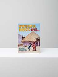 Clothing wholesaling: Wonderful Houses Around the World, Yoshio Komatsu