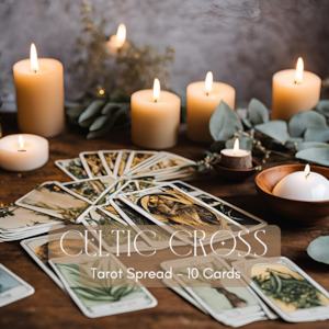 Celtic Cross Tarot Reading: Comprehensive Insight 10 Card Spread