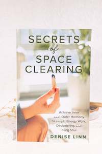 Secrets of Space Clearing