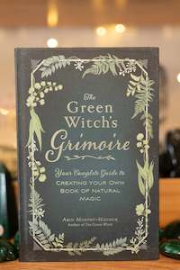 The Green Witchs Grimoire