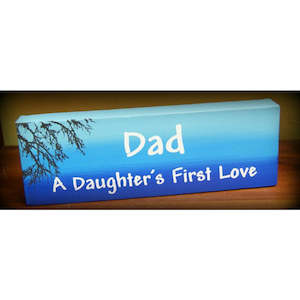 Dad - Daughters First Love 4" x 12"