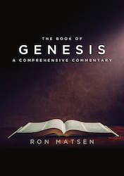 Books: Genesis: A Comprehensive Commentary by Ron Matsen