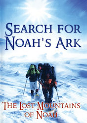 Search for Noah's Ark: The Lost Mountains of Noah