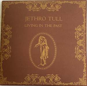 Jethro Tull- Living in the past