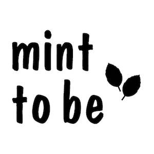 Gift: Plant Pot Label - Mint To Be