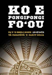 Ko e Pongipongi Fo'ou (Tongan Version of A New Dawn story by Emeli Sione)