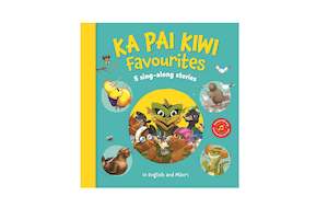 Ka Pai Kiwi Favourites Hardback Book