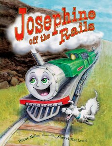 PICTURE BOOK ………………. Josephine off the Rails