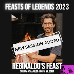 Event, recreational or promotional, management: ELEMENTAL AKL 2023: Reginaldo's Feast (6.30pm)