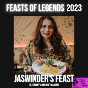 Event, recreational or promotional, management: Elemental AKL 2023: Jaswinder's Feast