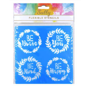 Haberdashery: Sully Flexible Stencil, Be Brave