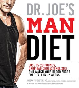 Haberdashery: Dr. Joe's Man Diet: Lose 15-20 Pounds, Drop Bad Cholesterol 20% and Watch Your Blood Sugar Free-Fall in 12 Weeks