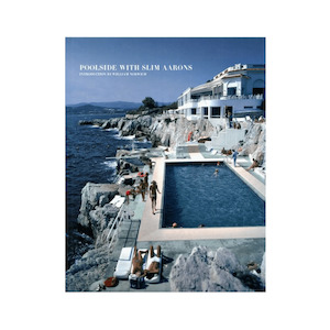 Poolside with Slim Aarons Book