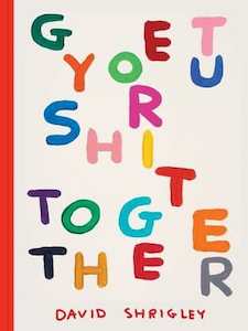 Books: Get Your Shit Together Book