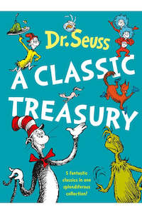 Dr Seuss A Classic Treasury | Dr Seuss