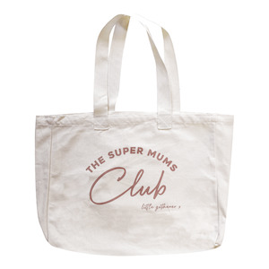 The Super Mums Club Tote