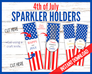 4th July Sparkler Holders